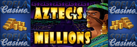 Aztec’s Millions