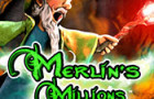 Merlin's Millions