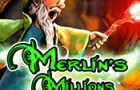 Merlin's Millions