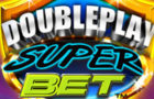 Double Play Super Bet